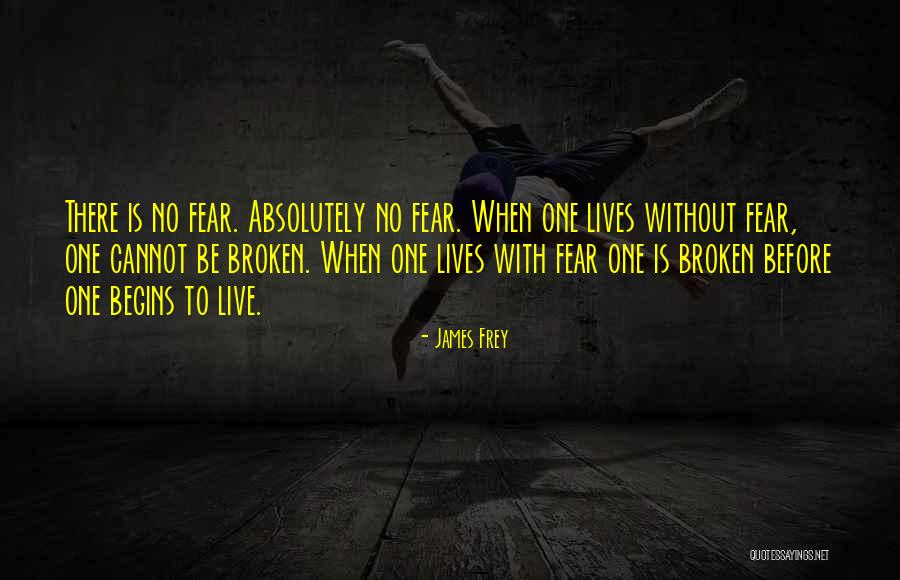 Broken Lives Quotes By James Frey Broken Lives Quotes By James Frey