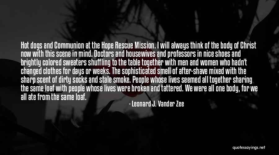 Broken Lives Quotes By Leonard J. Vander Zee Broken Lives Quotes By Leonard J. Vander Zee