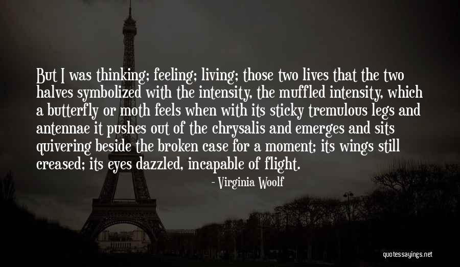 Broken Lives Quotes By Virginia Woolf Broken Lives Quotes By Virginia Woolf