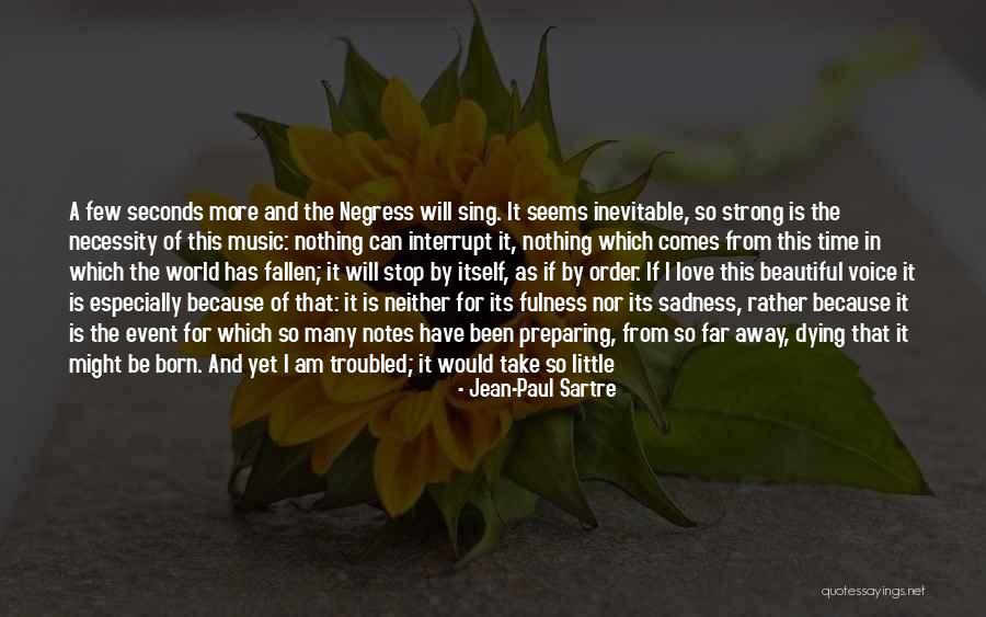 Broken Love And Moving On Quotes By Jean-Paul Sartre