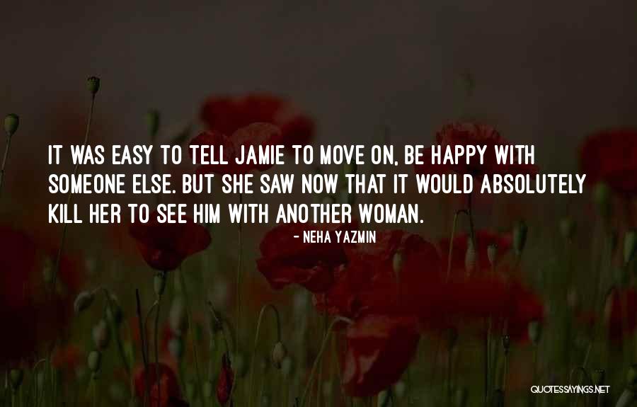 Broken Love And Moving On Quotes By Neha Yazmin