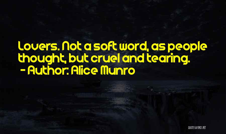 Broken Lovers Quotes By Alice Munro