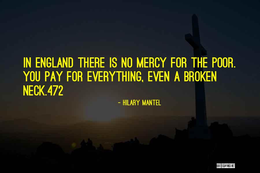 Broken Neck Quotes By Hilary Mantel Broken Neck Quotes By Hilary Mantel