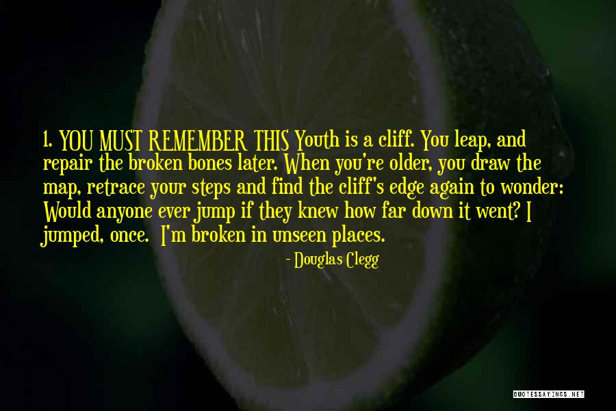 Broken Once Again Quotes By Douglas Clegg Broken Once Again Quotes By Douglas Clegg