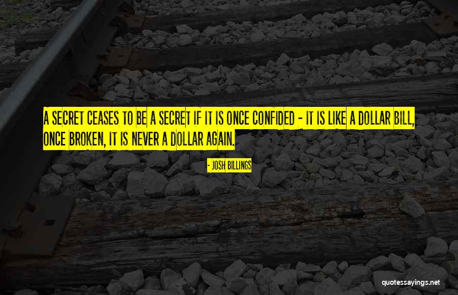 Broken Once Again Quotes By Josh Billings Broken Once Again Quotes By Josh Billings