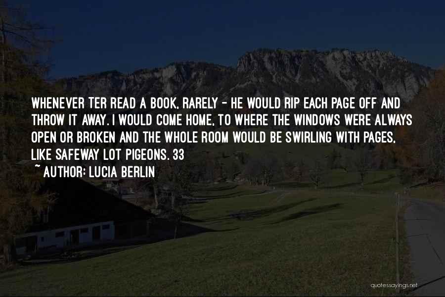 Broken Open Book Quotes By Lucia Berlin
