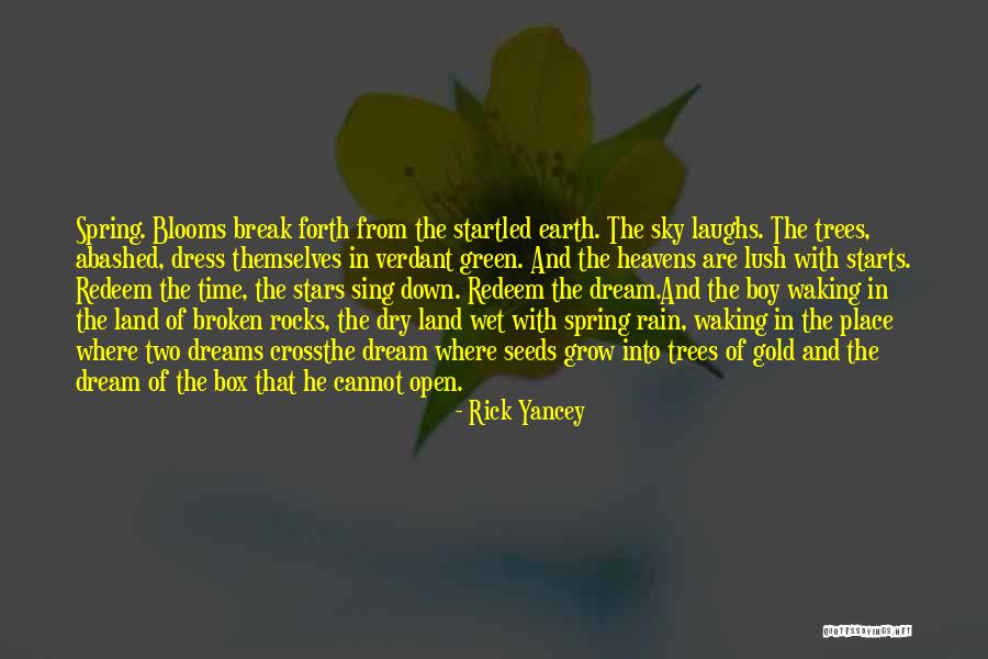 Broken Open Quotes By Rick Yancey