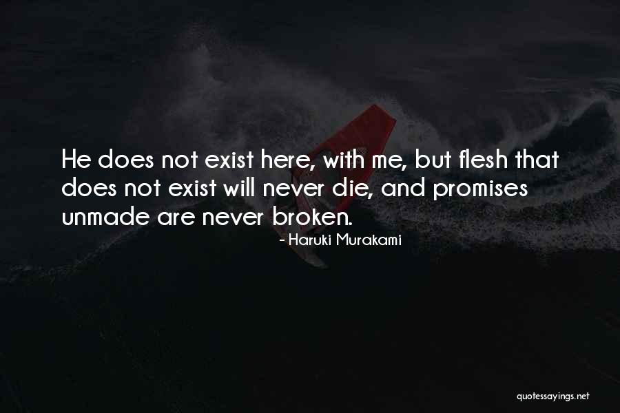 Broken Promises And Love Quotes By Haruki Murakami