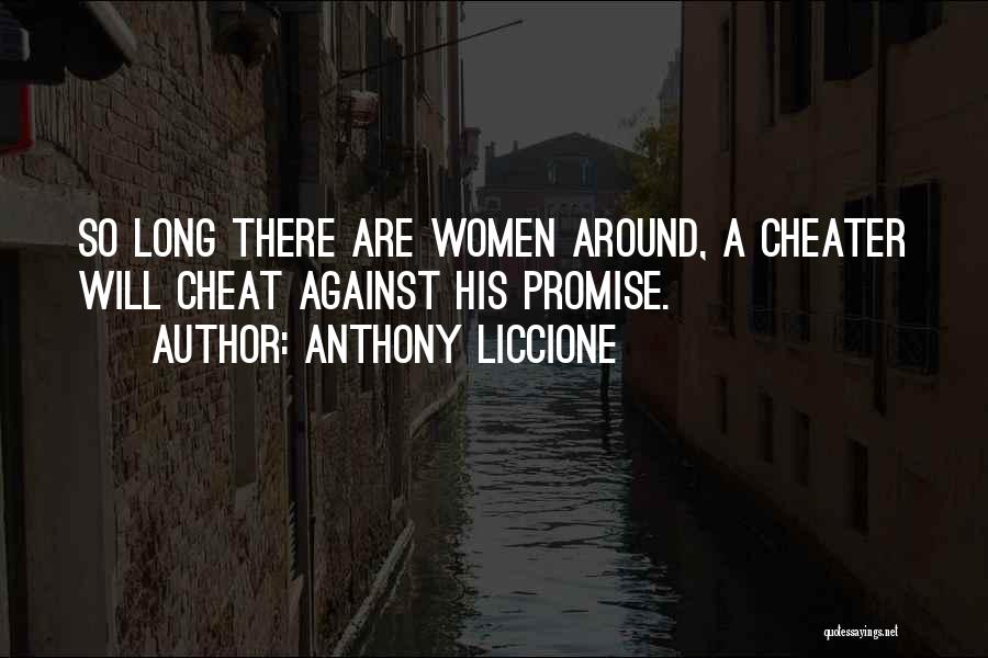 Broken Promises Quotes By Anthony Liccione