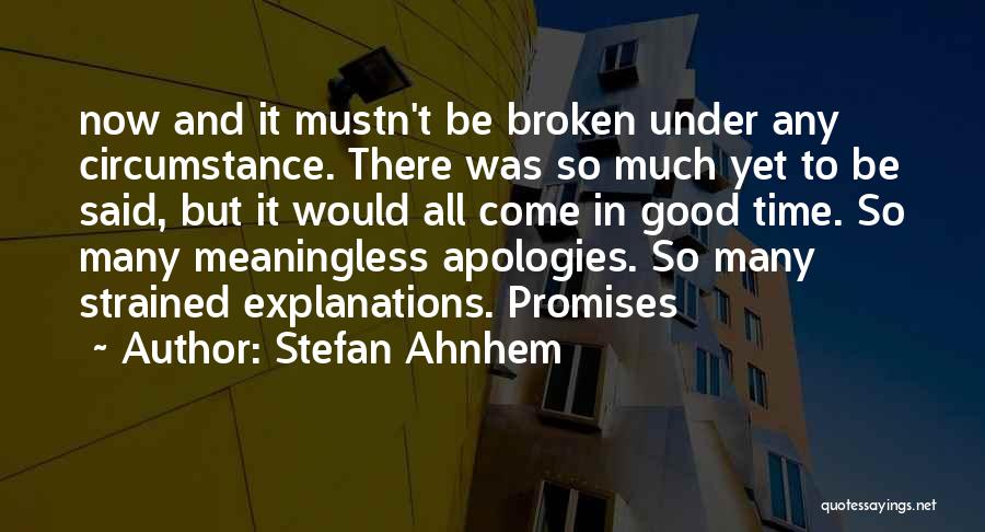 Broken Promises Quotes By Stefan Ahnhem