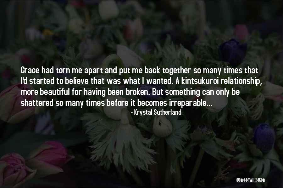 Broken Relationship Quotes By Krystal Sutherland Broken Relationship Quotes By Krystal Sutherland