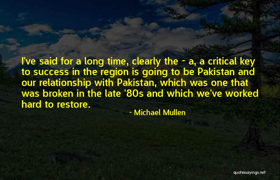 Broken Relationship Quotes By Michael Mullen Broken Relationship Quotes By Michael Mullen