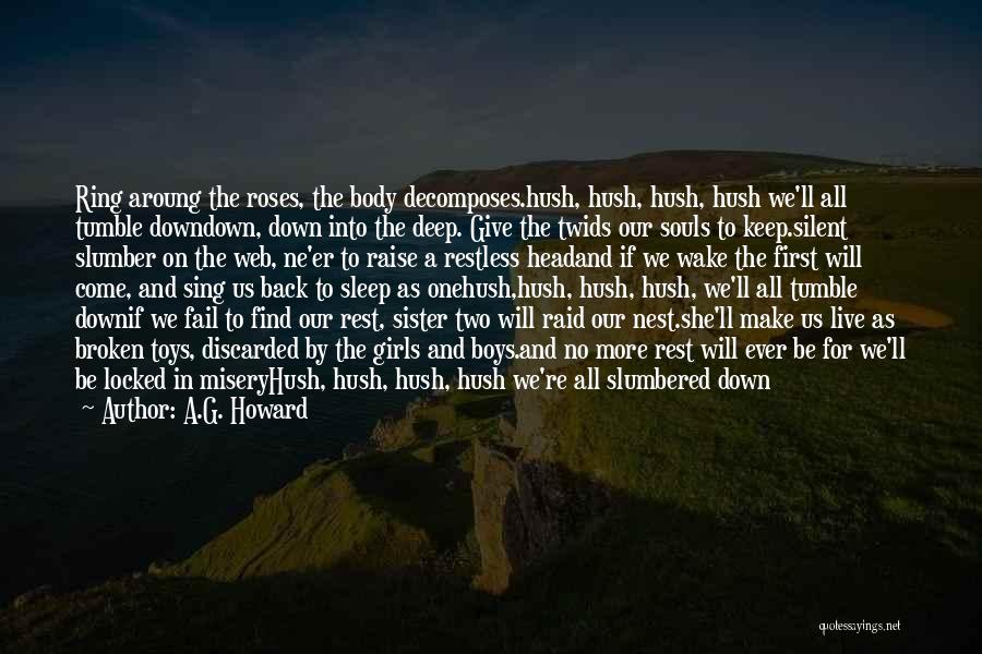 Broken Souls Quotes By A.G. Howard