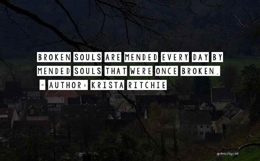 Broken Souls Quotes By Krista Ritchie