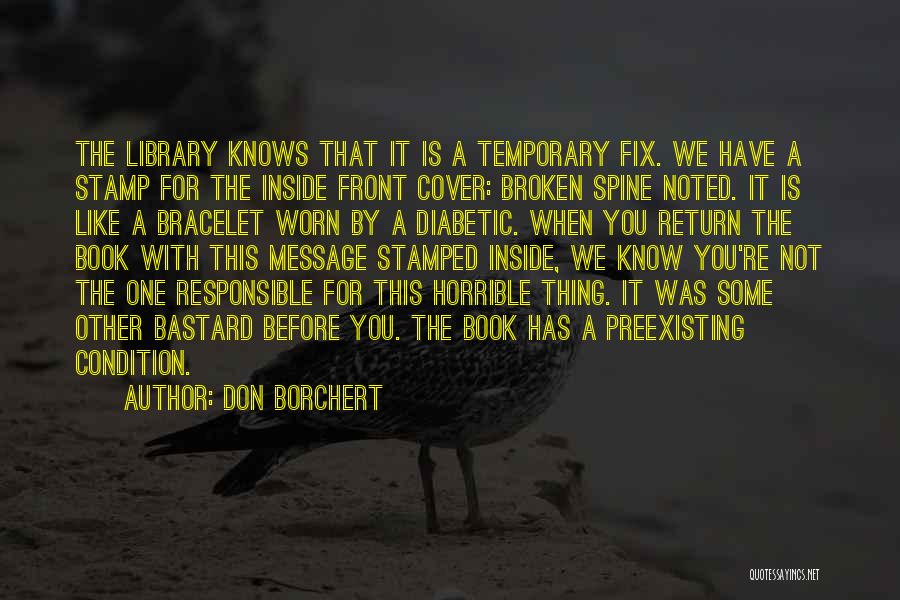 Broken Spine Quotes By Don Borchert