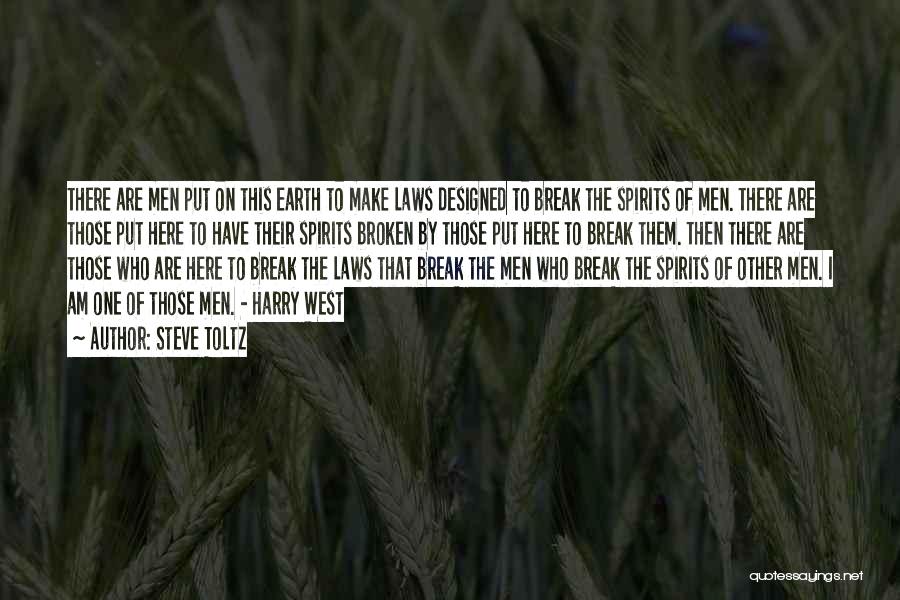 Broken Spirits Quotes By Steve Toltz