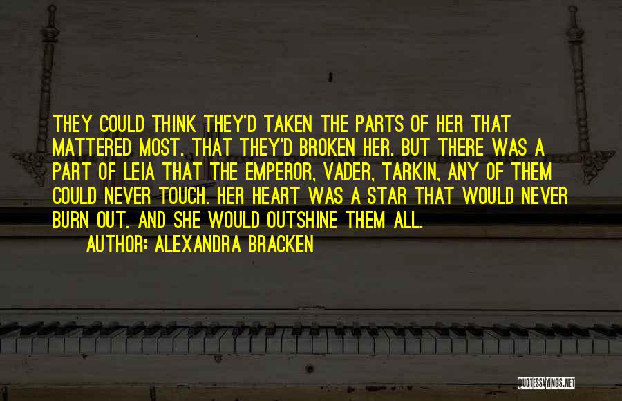 Broken Star Quotes By Alexandra Bracken