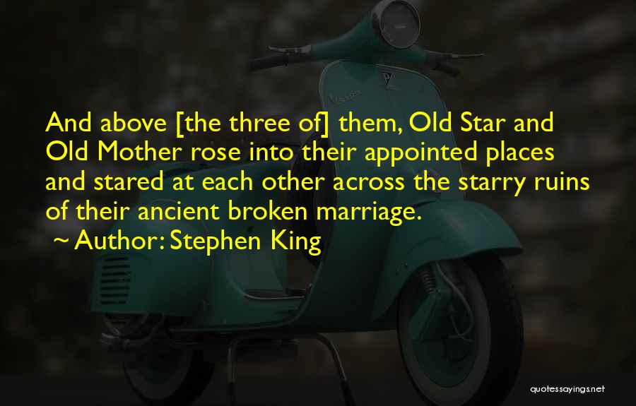 Broken Star Quotes By Stephen King