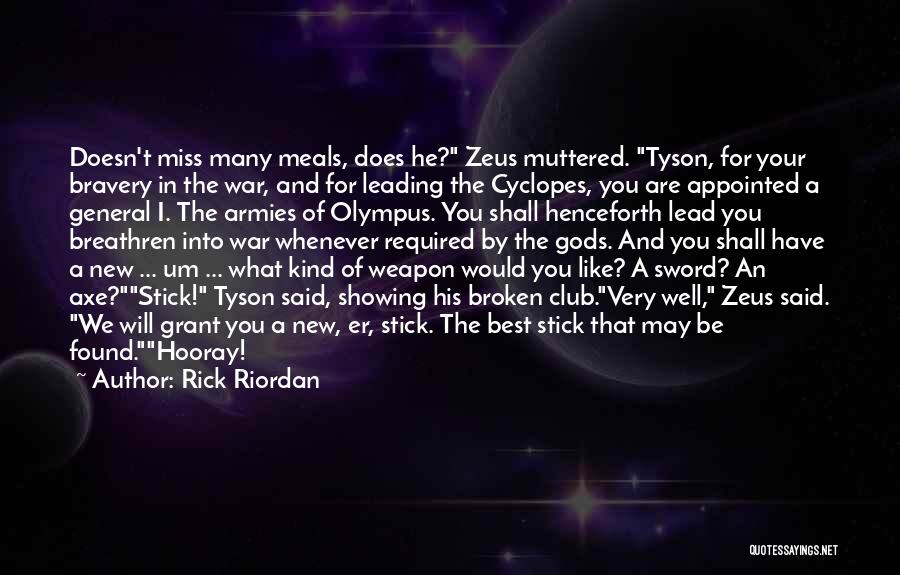 Broken Sword 2 Quotes By Rick Riordan