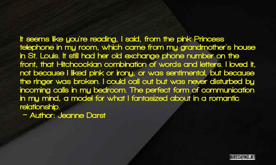 Broken Telephone Quotes By Jeanne Darst