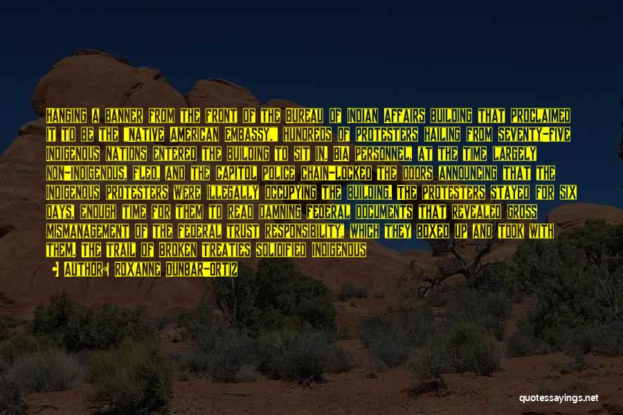 Broken Trail Quotes By Roxanne Dunbar-Ortiz