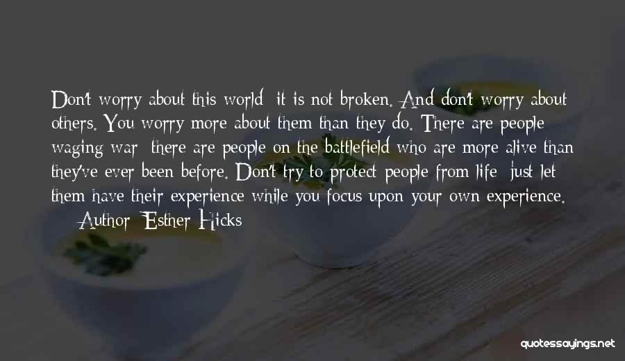 Broken Trust Quotes By Esther Hicks