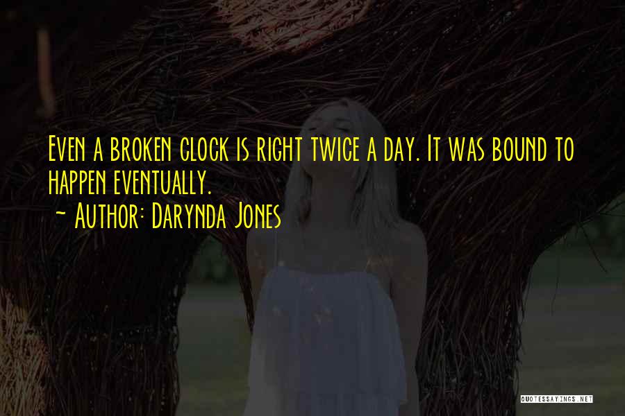 Broken Twice Quotes By Darynda Jones