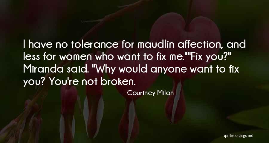 Broken Women Quotes By Courtney Milan Broken Women Quotes By Courtney Milan