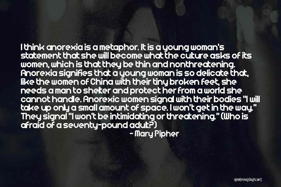Broken Women Quotes By Mary Pipher Broken Women Quotes By Mary Pipher