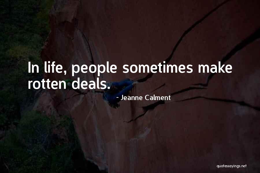 Brokenlikeme Quotes By Jeanne Calment Brokenlikeme Quotes By Jeanne Calment