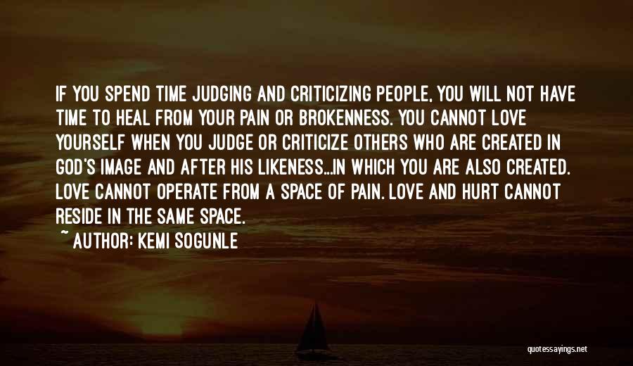 Brokenness And God Quotes By Kemi Sogunle