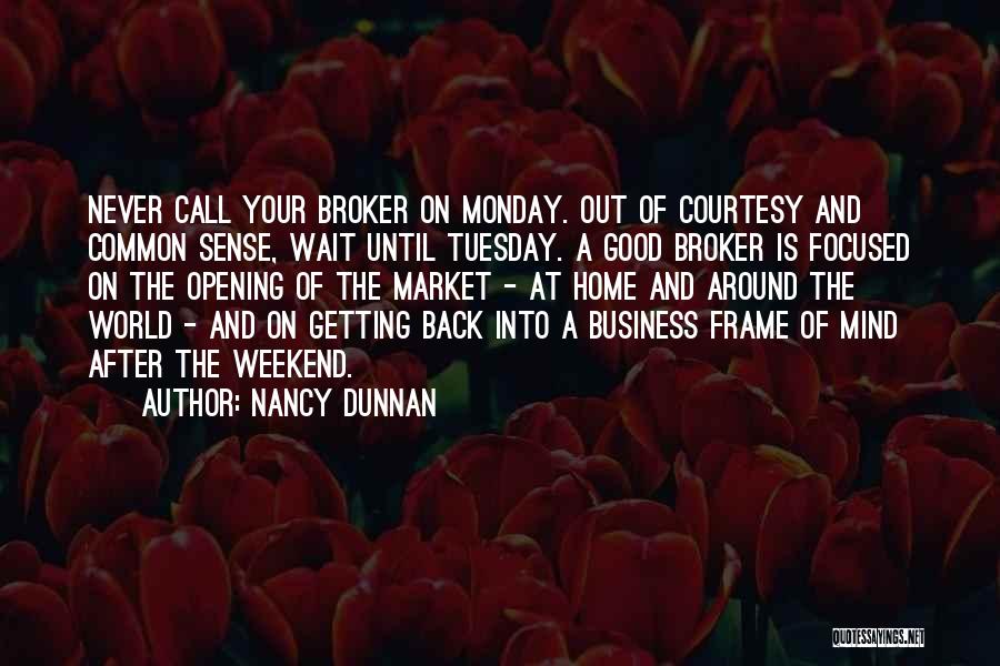 Broker Off Quotes By Nancy Dunnan