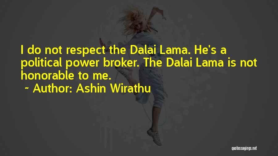 Broker Quotes By Ashin Wirathu