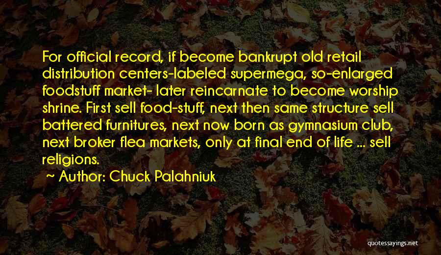 Broker Quotes By Chuck Palahniuk