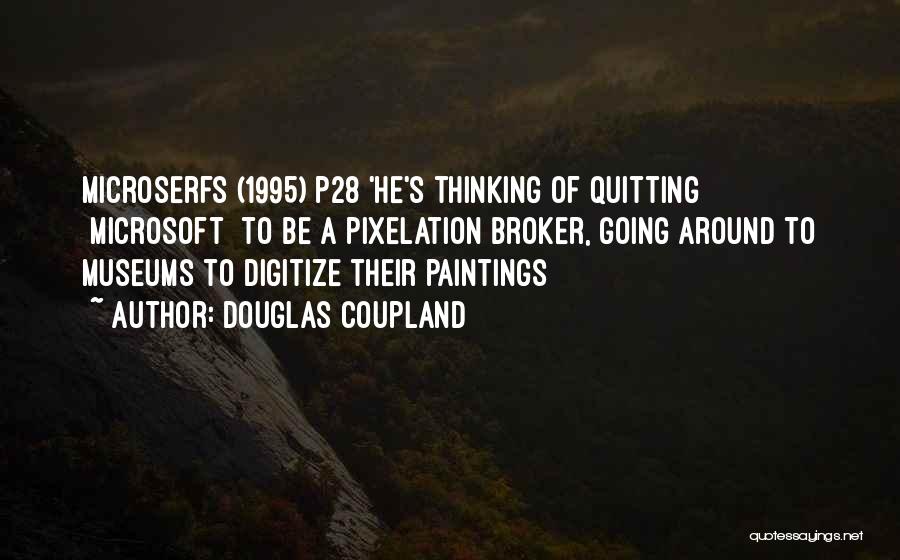 Broker Quotes By Douglas Coupland