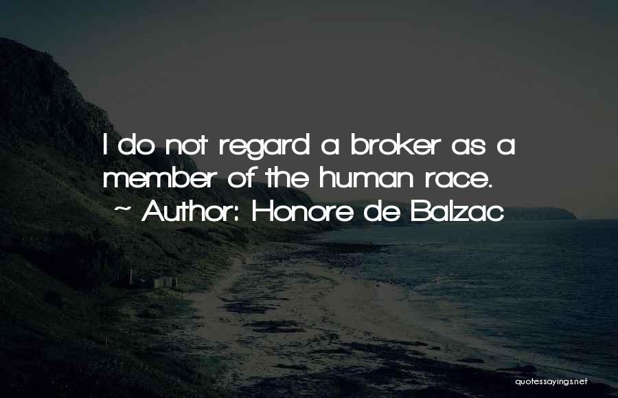 Broker Quotes By Honore De Balzac