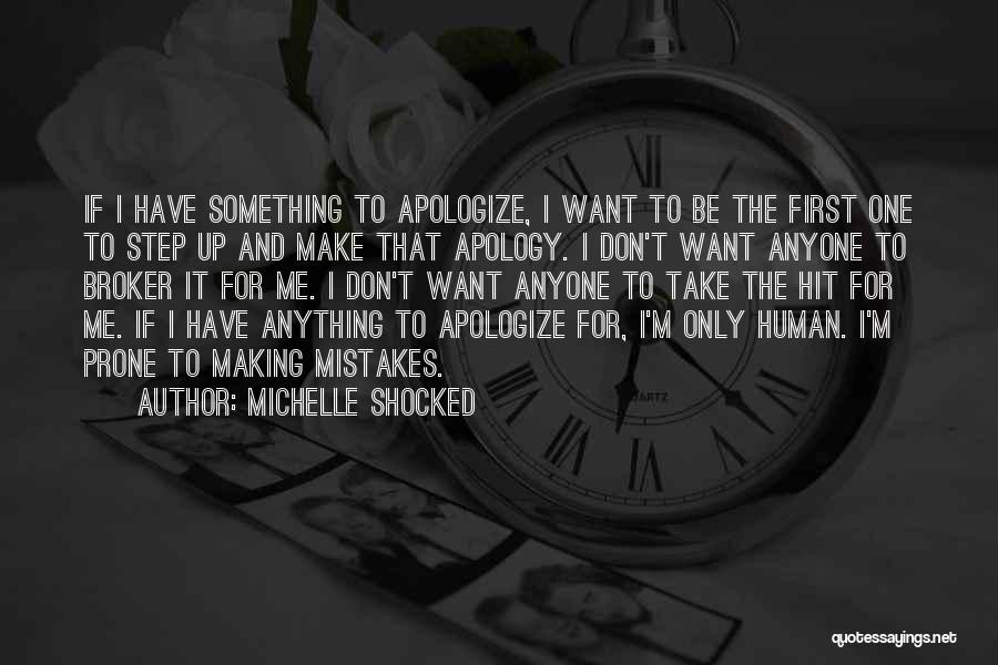 Broker Quotes By Michelle Shocked