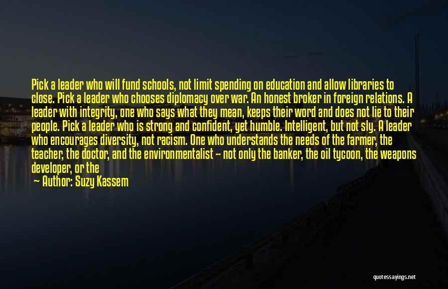 Broker Quotes By Suzy Kassem