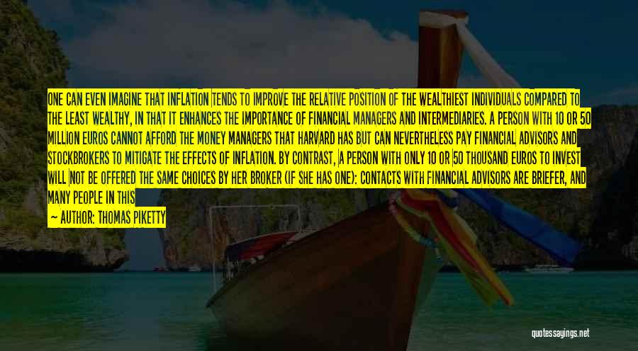 Broker Quotes By Thomas Piketty