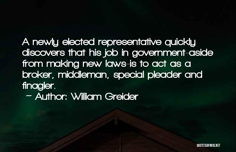 Broker Quotes By William Greider