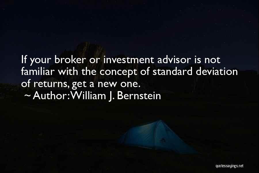 Broker Quotes By William J. Bernstein