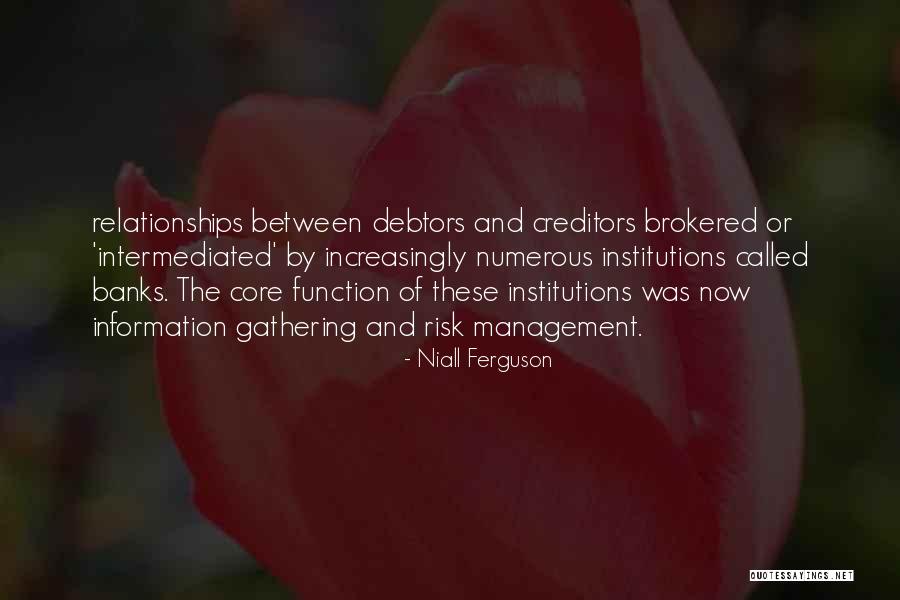 Brokered Quotes By Niall Ferguson Brokered Quotes By Niall Ferguson