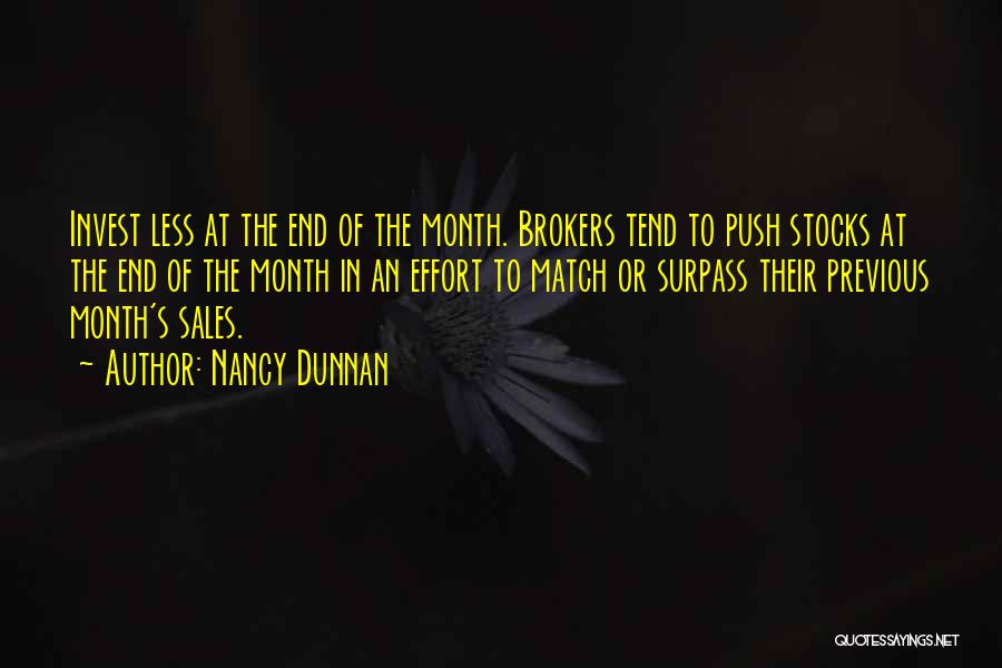 Brokers Quotes By Nancy Dunnan