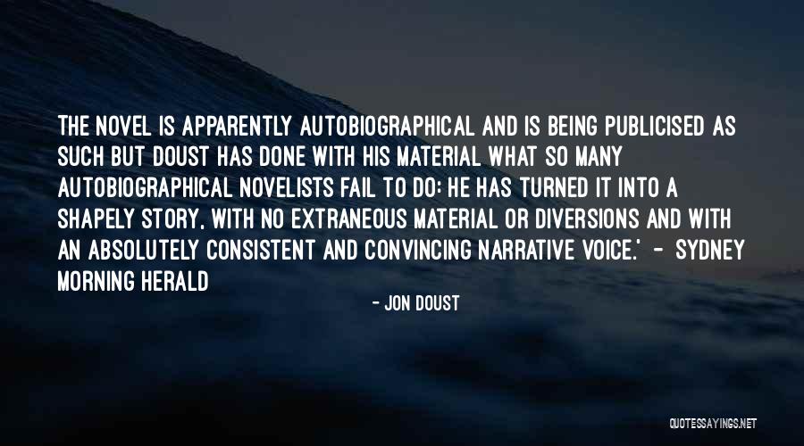 Broking Skrin Quotes By Jon Doust Broking Skrin Quotes By Jon Doust