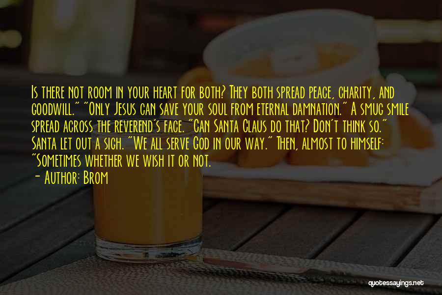 Brom Quotes 1721792