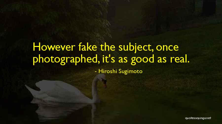 Bromek Metylu Quotes By Hiroshi Sugimoto Bromek Metylu Quotes By Hiroshi Sugimoto