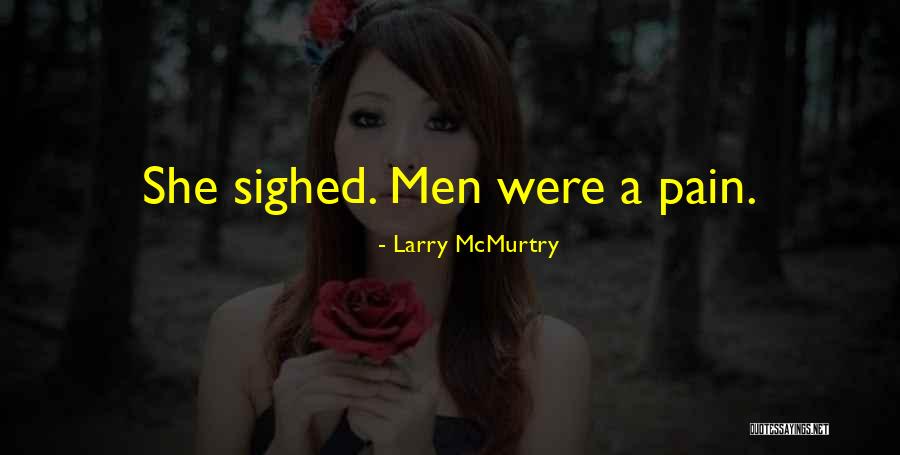 Bromides Def Quotes By Larry McMurtry