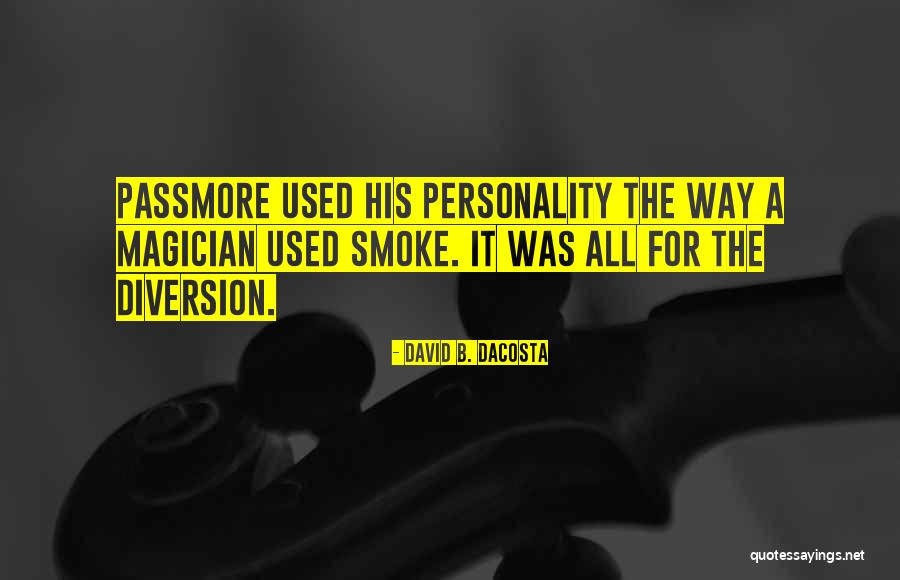 Bromiley Mackay Quotes By David B. Dacosta Bromiley Mackay Quotes By David B. Dacosta