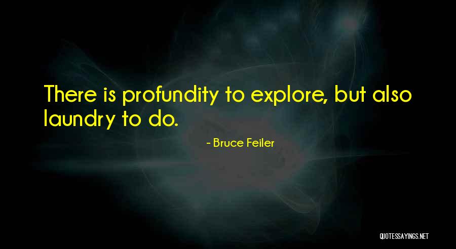 Bromilow Chocolates Quotes By Bruce Feiler