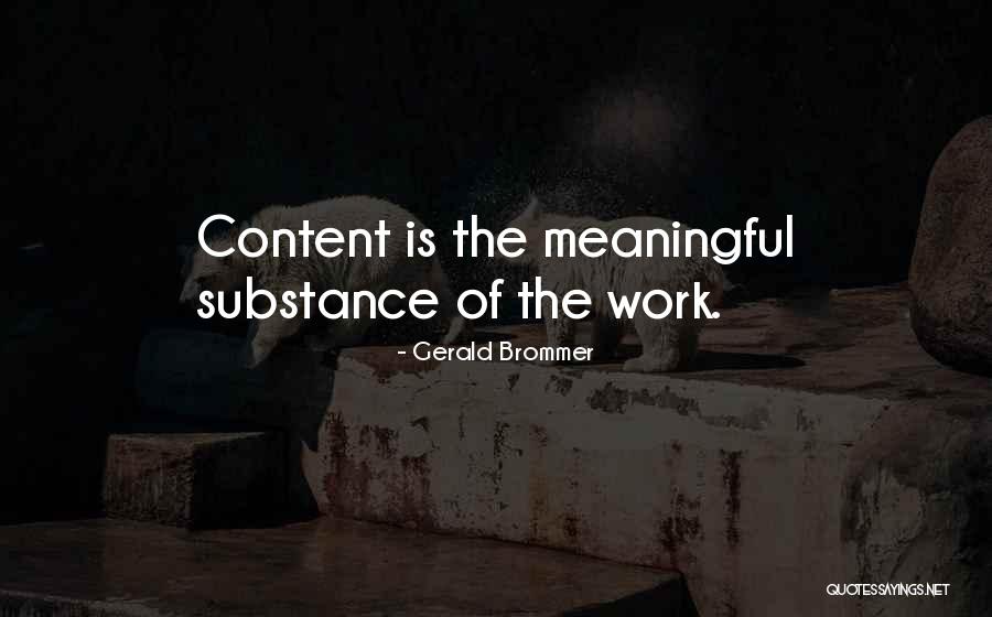 Brommer Quotes By Gerald Brommer Brommer Quotes By Gerald Brommer